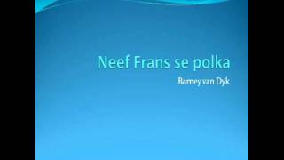 Boeremusiek  Neef Frans se polka [upl. by Nenney]