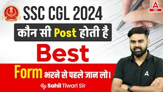 SSC CGL Best Post  SSC CGL Job Profile and Salary Details by Sahil Sir [upl. by Salvucci]