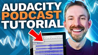 Audacity Podcast Tutorial  QUICKLY Edit a Podcast and Sound Great [upl. by Nedrah383]