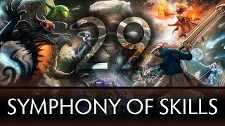 Dota 2 Symphony of Skills 29 [upl. by Siravaj]