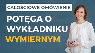 Potęga o wykładniku wymiernym Prawa działań na potęgach CAŁOŚCIOWE OMÓWIENIE [upl. by Ike542]