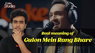 Decode  Real Meaning of Gulon Mein Rang Bhare  mehdihasan  alisethi  arijitsingh [upl. by Ritchie347]