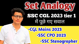 Set Analogy SSC CGL 2023 Tier 1 Asked Questions important for CGL CPO CHSL Steno [upl. by Aniaj]