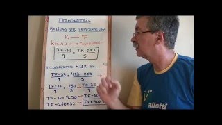 Termometria 2  Conversão de temperatura kelvin em Fahrenheit [upl. by Ojibbob]