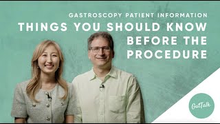 GASTROSCOPY patient information  Things you should know before the procedure [upl. by Orgel]