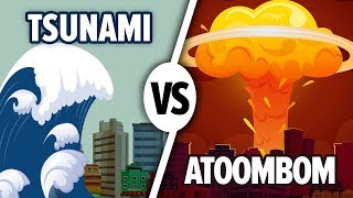 Tsunami of Atoombom Welke gevolgen zijn meer destructief Laten we het vergelijken [upl. by Pfister421]