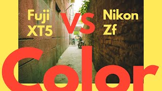 Fuji XT5 Color VS Nikon Zf Color for portraits [upl. by Ydnir]