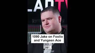 1090 Jake on Yungeen Ace and Foolio [upl. by Briny]