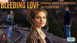 Emma Westenberg Talks BLEEDING LOVE Starring Ewan McGregor Clara McGregor CinemaChords [upl. by Giovanni]