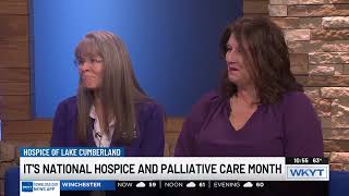 Laura White and Michelle Thomas  Hospice of Lake Cumberland National Hospice and Palliative Care Mo [upl. by Aivataj]