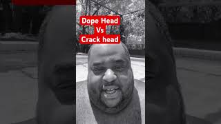 CRACKHEAD VS DOPEHEAD DEBATE subscribe comedyfilms reels comedy stitchfan comedymovies funny [upl. by Garson]