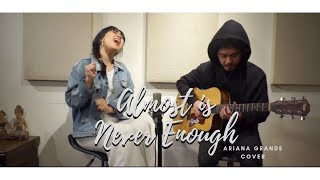 ALMOST IS NEVER ENOUGH  Ariana Grande  Leona Untari Cover [upl. by Kingsley]