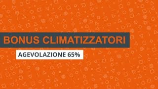 Bonus Condizionatori PT II Agevolazione 65 [upl. by Rizika]