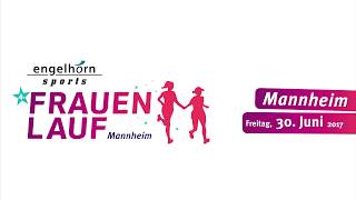 4 engelhorn sports Frauenlauf Mannheim 2017 [upl. by Sonitnatsnok254]