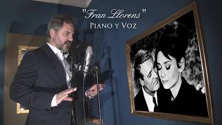 quotCharadequot de Henry Mancini Fran Llorens Piano y voz [upl. by Einyaj]