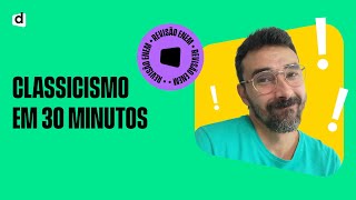 REVISÃOENEM  CLASSICISMO em 30 minutos [upl. by Kristopher93]