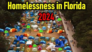 Homelessness in Florida The Rising Homeless Crisis in 2024 [upl. by Dnomsed]