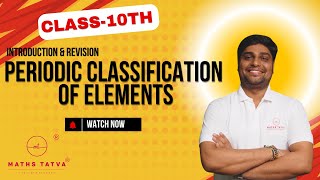 Class 10th EM SCIENCE Periodic Classification of Elements [upl. by Eninnej]