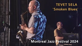 Tevet Sela  Smoken Blues Montreal Jazz Festival 2024 [upl. by Sulrac]