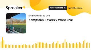 Kempston Rovers v Ware Live [upl. by Veradi976]