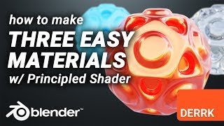 3 Easy Materials with the Principled Shader in Blender [upl. by Alya]