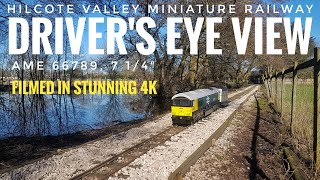 HILCOTE VALLEY MINIATURE RAILWAY 7 14quot DRIVERS EYE VIEW AME 66789 COMPLETE quotCAB RIDEquot 4K [upl. by Eenehs591]