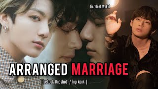 Arranged Marriage  Part 12  Taekook Oneshot  Top kook  Taekook FF  Vkook FF  Fanfiction [upl. by Yssirk]