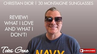 CHRISTIAN DIOR  30 MONTAIGNE SUNGLASSES REVIEW [upl. by Azriel]