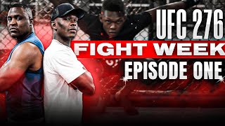 UFC 276 FIGHT WEEK  ALL ACCESS EP 1  Israel quotThe Last Stylebenderquot Adesanya [upl. by Salamanca941]