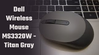 Dell Wireless Mouse MS3320W  Titan Gray [upl. by Wivinah885]