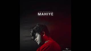 Abhinandan  MAHIYE Official Audio [upl. by Yvad]