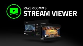 Razer Comms Stream Viewer [upl. by Trillby558]