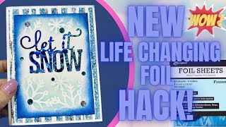 💥NEW ADHESIVE FOIL HACK 💥 Card Makers and Crafters  YES YOU CAN DO THIS 😱 [upl. by Milde]