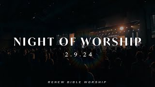 Night of Worship  Live at Renew Bible Church  Week of Prayer 2024 Finale [upl. by Manvel]