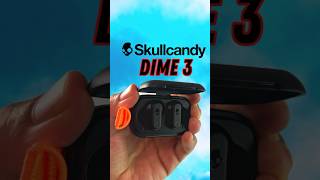 The Skullcandy Dime 3 Earbuds are the 30 Earbuds to Buy skullcandy budgetearbuds [upl. by Ohare115]