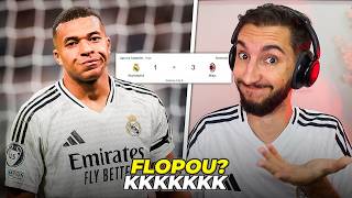 Real Madrid 1 x 3 Milan  MBAPPÉ PIOROU O REAL MADRID Real galático Flopou🤔 [upl. by Nahtal587]