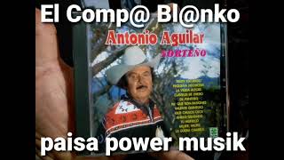 Anillo Grabado  Antonio Aguilar Con Norteño Cd [upl. by Sofie]