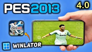 PES 2013 Mobile  Winlator 40   Android PES 13 Winlator New Update 2024  Winlator PES13 Android [upl. by Ramin]