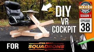 Build a simple DIY VR Cockpit for Star Wars Squadrons Plus our favorite maker videos over the week [upl. by Cid]