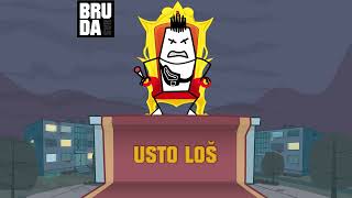 BRUDA  USTO LOŠ [upl. by Ogram474]