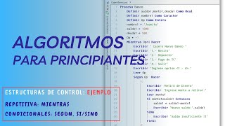 Pseudocodigo Estructuras de control MIENTRAS SEGUN SISINO usando pseint [upl. by Ahsram]