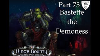 Kings Bounty Dark Side Part 75  Bastette the Demoness [upl. by Dahle]