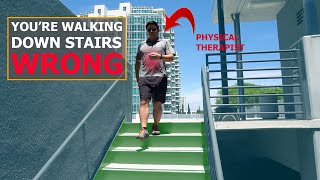 Climb Down Stairs Correctly  How to Descend Stairs  Physical Therapy [upl. by Irik]