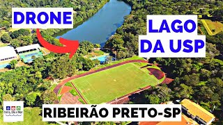 DRONE NO LAGO DA USP  RIBEIRÃO PRETOSP 4K [upl. by Chimene]