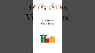 Christmas Video Ideas for Family Vloggers [upl. by Shirlee665]