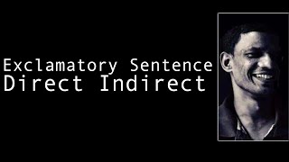 NARRATIONEXCLAMATORY SENTENCETO CHANGE FROM DIRECT SPEECH TO INDIRECT SPEECH [upl. by Razatlab293]