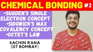 Limitations of Octets Law Sugden Sidgwick  Chemical Bonding Part II  JEE NEET [upl. by Mahoney]