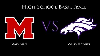 Marysville vs Valley Heights Basketball 2024 [upl. by Sac]