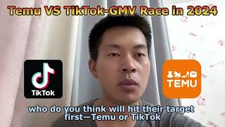 Temu VS TikTok the GMV Race in 2024 [upl. by Georges540]