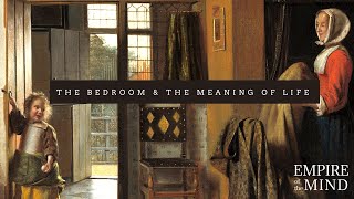 The BEDROOM amp the PROFUNDITY of Pieter De Hooch Feat Some Aristotle Arendt Jung Seneca amp Bible [upl. by Romney664]